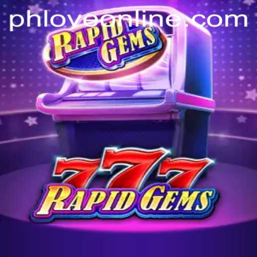 Discover the Thrill of RapidGems777: A New Era in Online Gaming